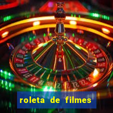 roleta de filmes de terror